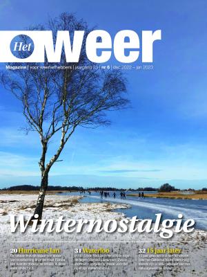 Het Weer Magazine 6 2022 Het Weer Magazine 6 2022